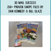 “If You Are Frustrated and Dissatisfied With the Results You’re Getting From Your Direct Mail Advertising, Then The 3D Mail Direct Marketing System is For You!”