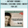 http://tenco.pro/product/anthony-robbins-personal-coaching-series-energy-for-life/