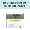 http://tenco.pro/product/ben-littlefield-dr-dan-pay-per-call-landlord/