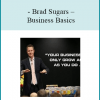 Business Basics is Brad Sugars presenting on everything a business owner needs to know