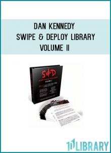 http://tenco.pro/product/dan-kennedy-swipe-deploy-library-volume-ii/