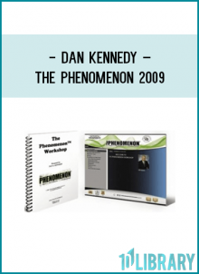 http://tenco.pro/product/dan-kennedy-the-phenomenon-2009/