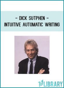 http://tenco.pro/product/dick-sutphen-intuitive-automatic-writing/