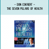 In Seven Pillars of Health, best selling author Dr. Don Colbert shares timeless truths as he introduces you to the basics of good health.