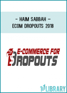 http://tenco.pro/product/haim-sabbah-ecom-dropouts-2018/
