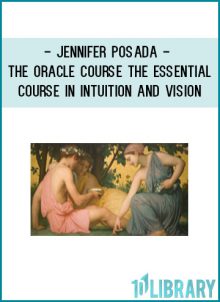http://tenco.pro/product/jennifer-posada-the-oracle-course-the-essential-course-in-intuition-and-vision/