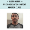 http://tenco.pro/product/justin-cener-user-generated-content-master-class/