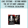 This DVD home study course from Love Systems experts Cajun and Vercetti is designed to show men how to improve their body language so they can better approach and attract women.