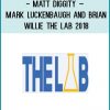 http://tenco.pro/product/matt-diggity-mark-luckenbaugh-and-brian-willie-the-lab-2018/