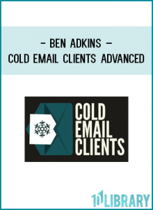 http://tenco.pro/product/ben-adkins-cold-email-clients-advanced/