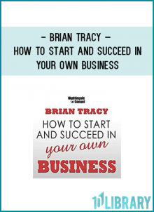 http://tenco.pro/product/brian-tracy-how-to-start-and-succeed-in-your-own-business/