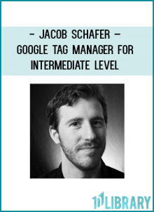 http://tenco.pro/product/conversionxl-jacob-schafer-google-tag-manager-for-intermediate-level/