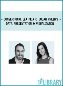 http://tenco.pro/product/conversionxl-lea-pica-judah-phillips-data-presentation-visualization/