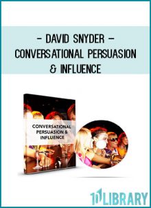 David Snyder – Conversational Persuasion & Influence at Tenlibrary.com