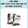 John Sonme – Simple Real Estate Investing for Software Developers