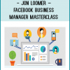 Facebook Business Manager training course: Live training and replays