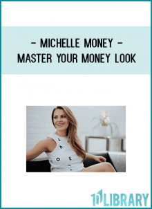 Michelle Money - Master Your Money Look