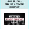 http://tenco.pro/product/paul-millerd-think-like-a-strategy-consultant/