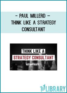 http://tenco.pro/product/paul-millerd-think-like-a-strategy-consultant/