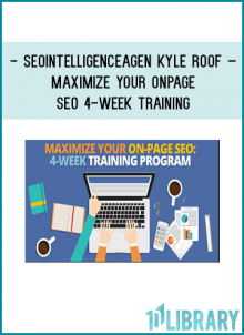 his is a 4-week training program for people who are looking to boost their rankings on Google just by implementing our TESTED On-Page SEO Tactics