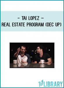 http://tenco.pro/product/tai-lopez-real-estate-program-dec-up/