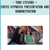 http://tenco.pro/product/todd-stevens-erotic-hypnosis-presentation-and-demonstration/