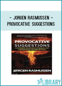 If you think there is nothing new in the world of NLP and hypnosis, you have not read "Provocative Suggestions".