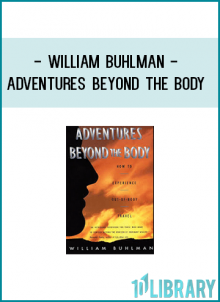 http://tenco.pro/product/william-buhlman-adventures-beyond-the-body/