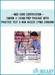 http://tenco.pro/product/med-surg-certification-cmsrn-exam-prep-package-with-practice-test-nsn-access-cyndi-zarbano/