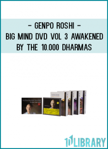 various locations, retreats and workshops, they range from introductory to more advanced levels and cover a span of several years of teachings by Genpo Roshi.