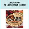 Lodge Company – The Lodge Cast Iron Cookbookat Tenlibrary.com