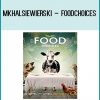 MkhalSiewierski – FoodChoices at Tenlibrary.com