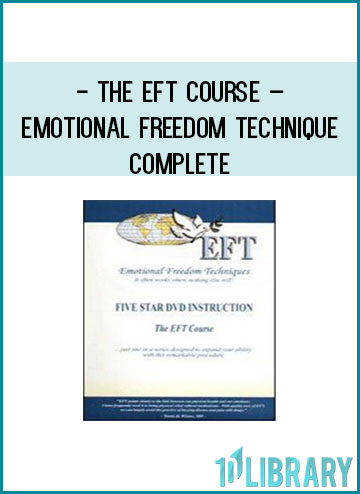 The EFT Course – Emotional Freedom Technique – COMPLETE at Tenlibrary.com