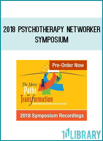 2018 Psychotherapy Networker Symposium at Tenlibrary.com