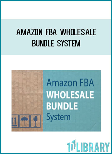 Amazon FBA Wholesale Bundle System at Tenlibrary.com