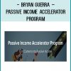 Bryan Guerra – Passive Income Accelerator Program at Tenlibrary.com
