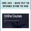 Chris Voss – Never Split the Difference Beyond the Book at Tenlibrary.com