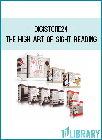 Digistore24 – The High Art Of Sight Reading at Tenlibrary.com