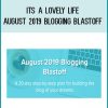 Its A Lovely Life – August 2019 Blogging Blastoff at Tenlibrary.com