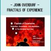 John Overdurf – Fractals of Experience at Tenlibrary.com