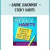 Barrie Davenport – Sticky Habits at Tenlibrary.com