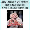 Jenna Jameson & Nell Strauss – How to Make Love Like a Pom Star A Cautionary Tale at Tenlibrary.com