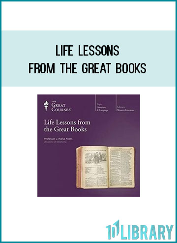 Life Lessons from the Great Books at Tenlibrary.com
