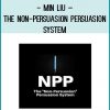 Min Liu – The Non-Persuasion Persuasion System at Tenlibrary.com