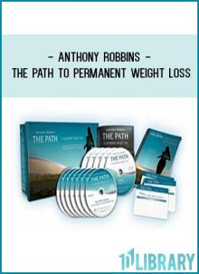 Anthony Robbins - The Path to Permanent Weight LossAnthony Robbins - The Path to Permanent Weight Loss at tenco.pro