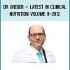 Dr Greger – Latest in Clinical Nutrition Volume 8-2012 at Tenlibrary.com