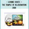 Luanne Oakes – The Temple of Rejuvenation 2008 at Tenlibrary.com