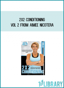 2x2 Conditioning vol 2 from Aimee Nicotera at Midlibrary.com