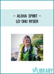 Experience joy, freedom and the interconnectedness of all life through the Hawaiian wisdom of “Aloha”...