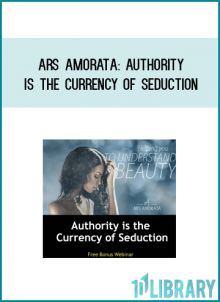 Ars Amorata Authority is the Currency of Seduction from Zan Perrion at Midlibrary.com